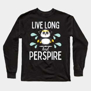 Live Long and Perspire Exercise Gym Panda Long Sleeve T-Shirt